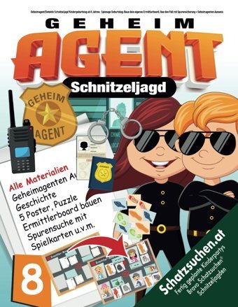 Geheimagent/Detektiv Schnitzeljagd Kindergeburtstag Ab 8 Jahren: Spionage Geburtstag: Baue Dein Eigenes Ermittlerboard, Löse Den Fall Mit Spurensicherung + Geheimagenten Ausweis (Bravo Schatzsuche) Bravo, Birgit Independently Publıshed