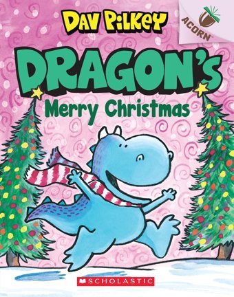 Dragon'S Merry Christmas: An Acorn Book (Dragon #5) (5) Pilkey, Dav Scholastic