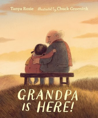 Grandpa Is Here! Rosie, Tanya Candlewick Entertainment