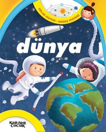 Dünya - Solar Sistem / Güneş Sistemi Gülsüm Öztürk Kariyer Yayınları