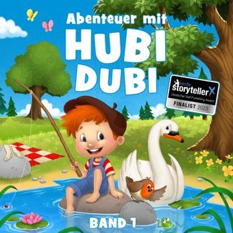 Hubi Dubi Abenteuergeschichten - Band 1: Inspirierende Vorlesegeschichten Für Kinder Ab 3 Jahren Metz, Sebastian Hweryho