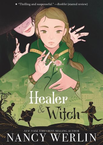 Healer And Witch Werlin, Nancy Candlewick Entertainment