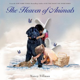 Heaven Of Animals Tillman, Nancy St. Martin'S Press