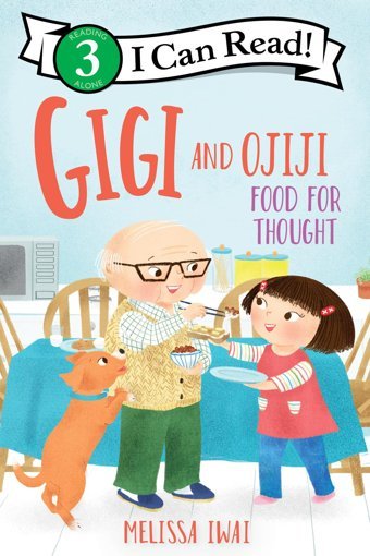 Gigi And Ojiji: Food For Thought (I Can Read Level 3) Iwai, Melissa Harper Collıns