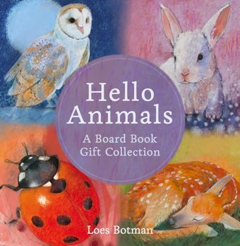 Hello Animals: A Board Book Gift Collection Botman, Loes Floris Books