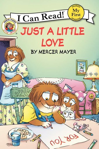 Little Critter: Just A Little Love Mayer, Mercer Harper Collıns
