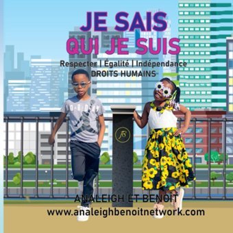 Je Saıs Quı Je Suıs: Respecter | Galit | Indpendance Droıts Humaıns (French Edition) Benoit, Analeigh And Independently Publıshed