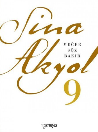 Meğer Söz Bakır Sina Akyol Mayıs Yayınları