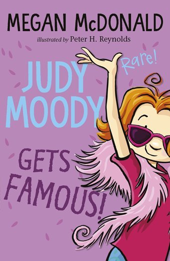 Judy Moody Gets Famous!: 1 Mcdonald, Megan Walker Books Ltd
