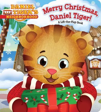 Merry Christmas, Daniel Tiger!: A Lift-The-Flap Book (Daniel Tiger'S Neighborhood) Santomero, Angela C. Simon Spotlight