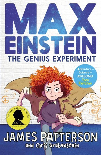 Max Einstein: The Genius Experiment Patterson, James Penguin