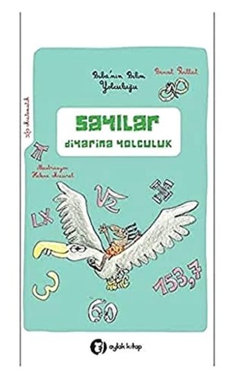 Mini Bilim - Sayılar Diyarına Yolculuk Benoit Rittat Aylak Kitap