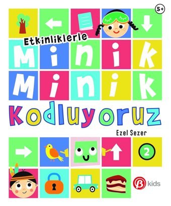 Minik Minik Kodluyoruz 2 Sezer, Ezel Beta Kids