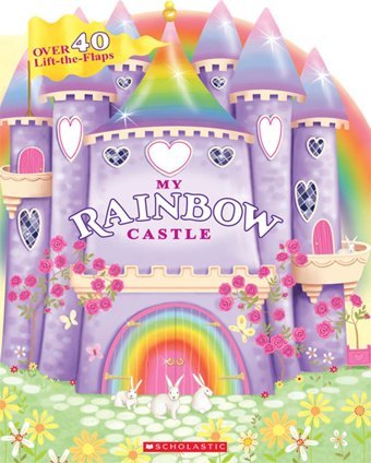 My Rainbow Castle [Board Book] Not Available Karr, Lily Cartwheel