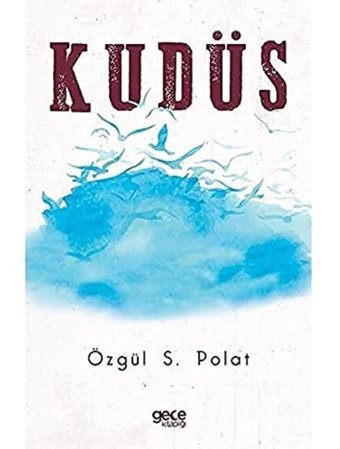 Kudüs Özgül S. Polat Gece Kitaplığı