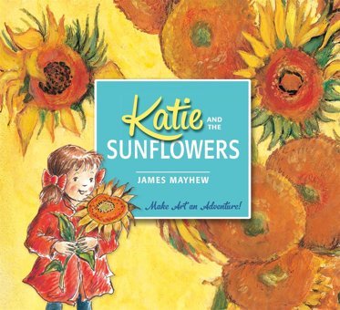 Katie And The Sunflowers Mayhew, James Orchard Books