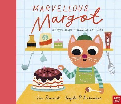 Marvellous Margot Lou Peacock Nosy Crow