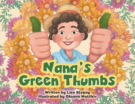 Nana'S Green Thumbs Stopay, Lisa Friesenpress