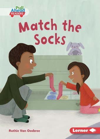Match The Socks (Math All Around (Pull Ahead Readers Fiction)) Van Oosbree, Ruthie Lerner Publications Co ,U.S.