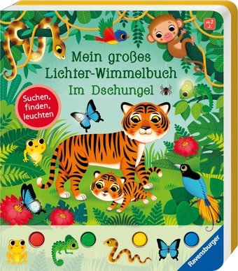 Mein Groes Lichter-Wimmelbuch: Im Dschungel Grimm, Sandra Ravensburger