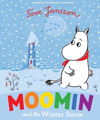 Moomin And The Winter Snow Jansson, Tove Boxer Books