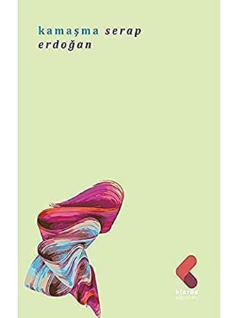 Kamaşma Serap Erdoğan Klaros Yayınları