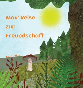 Max Reise Zur Freundschaft: De Rides, Evan Tredition