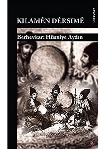 Kılamen Dersime Hüsniye Aydın Lis Yayınları