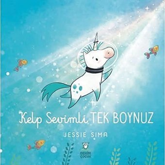Kelp Sevimli Tek Boynuz Jessie Sima Derin Yayınları