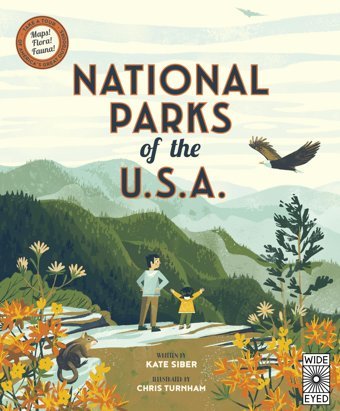 National Parks Of The Usa (Americana) Siber, Kate Wide Eyed Editions