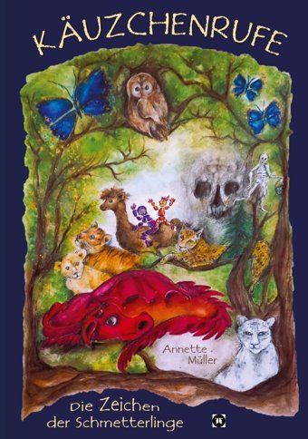 Kuzchenrufe - Die Zeichen Der Schmetterlinge Müller, Annette Tredition