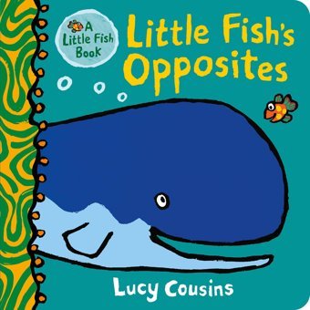 Little Fish'S Opposites Cousins, Lucy Candlewick Entertainment