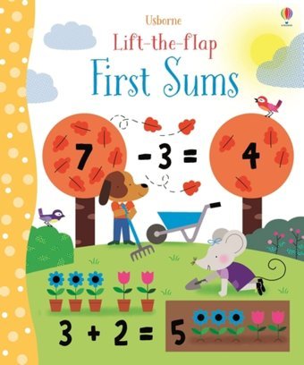 Lift-The-Flap First Sums: 1 Felicity Brooks Usborne