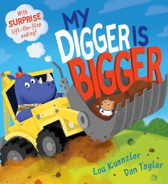 My Digger İs Bigger Kuenzler, Lou Scholastic