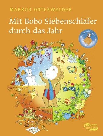 Mit Bobo Siebenschlfer Durch Das Jahr Osterwalder, Markus Rotfuchs