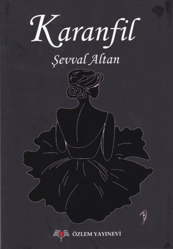 Karanfil Şevval Altan Özlem Yayınevi