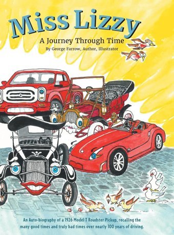 Miss Lizzy: A Journey Through Time Farrow, George Friesenpress