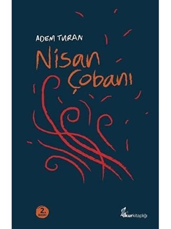 Nisan Çobanı Adem Turan Okur Kitaplığı