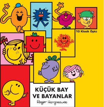Küçük Bay Ve Bayanlar - Tek Cilt Özel Baskı (Ciltli) Roger Hargreaves Doğan Çocuk