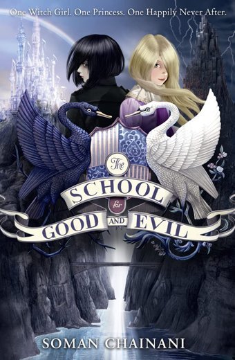The School For Good And Evil: Book 1 Chainani, Soman Harper Collıns