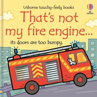That'S Not My Fire Engine Watt, Fiona Usborne Publishing Books Ltd
