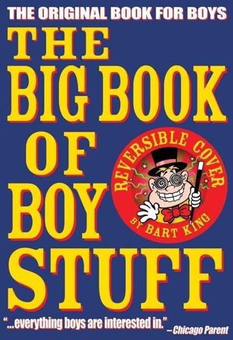 The Big Book Of Boy Stuff Bart King Gibbs Smith