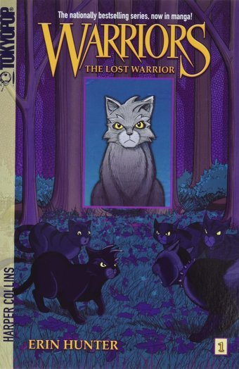 The Lost Warrior: Volume 1 (Warriors (Tokyopop)) (Warriors Graphic Novel) Erin W Hunter Harper Collıns