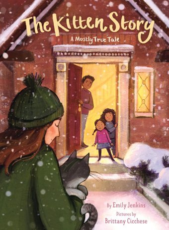 The Kitten Story: A Mostly True Tale Jenkins, Emily Minerva