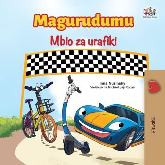 The Wheels The Friendship Race (Swahili Book For Kids) (Swahili Bedtime Collection) Books, Kidkiddos Kidkiddos Books Ltd.