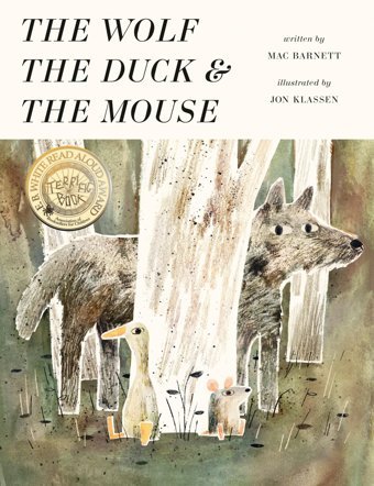 The Wolf, The Duck, And The Mouse Barnett, Mac Candlewick Press