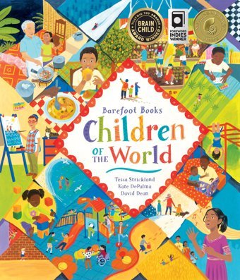 The Children Of The World Strickland, Tessa Barefoot Books