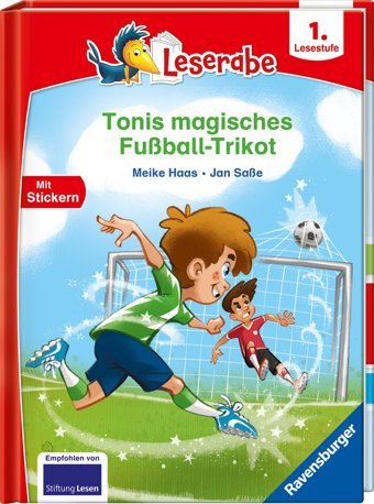 Tonis Magisches Fuball-Trikot - Lesen Lernen Mit Dem Leserabe - Erstlesebuch - Kinderbuch Ab 6 Jahren - Lesen Lernen 1. Klasse Jungen Und Mdchen (Leserabe 1. Klasse) (Leserabe - 1. Lesestufe) Haas, Meike Ravensburger