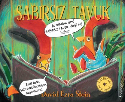 Sabırsız Tavuk David Ezra Stein Domingo Yayınevi
