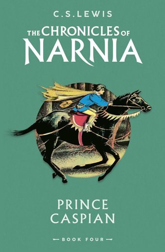 Prince Caspian: Book 4 İn The Classic Childrens Series (The Chronicles Of Narnia) Lewis, C S Harper Collıns